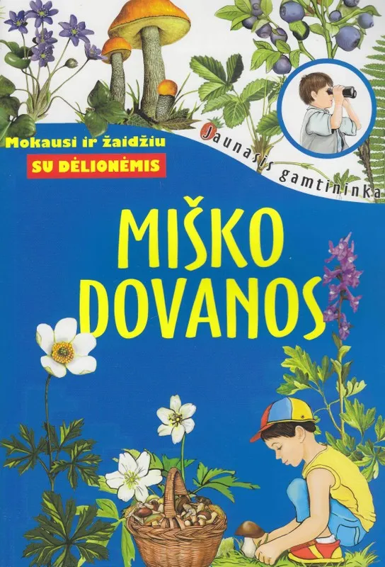 Miško dovanos