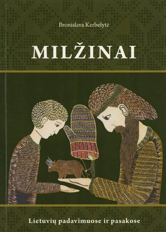 Milžinai lietuvių padavimuose ir pasakose