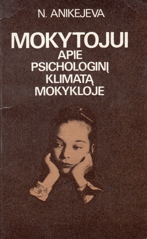 Mokytojui apie psichologinį klimatą mokykloje