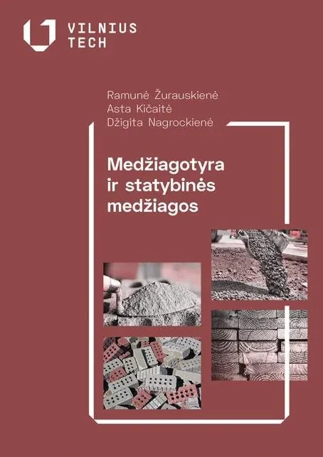 Medžiagotyra ir statybinės medžiagos