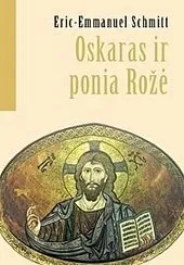 Oskaras ir ponia Rožė