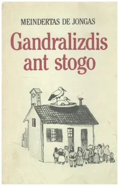 Gandralizdis ant stogo (1988)