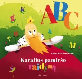 Karalius pamiršo raidyną (2017)