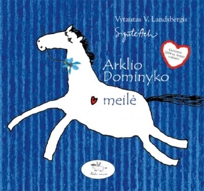Arklio Dominyko meilė (2004)