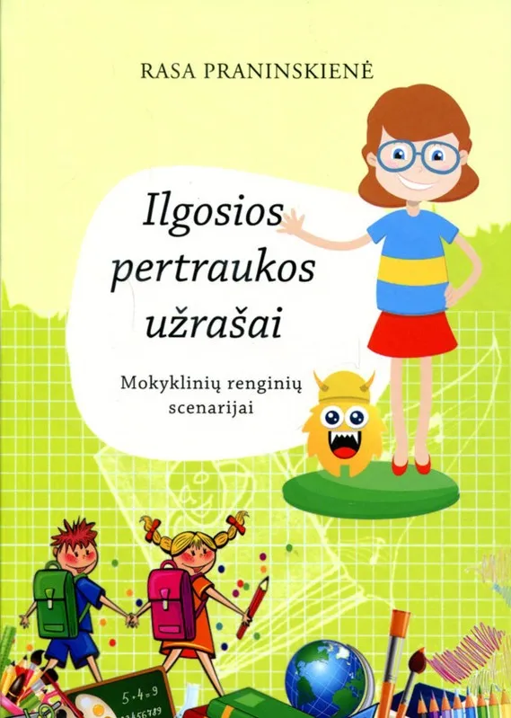 Ilgosios pertraukos užrašai