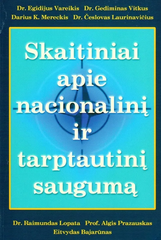 Skaitiniai apie nacionalinį ir tarptautinį saugumą