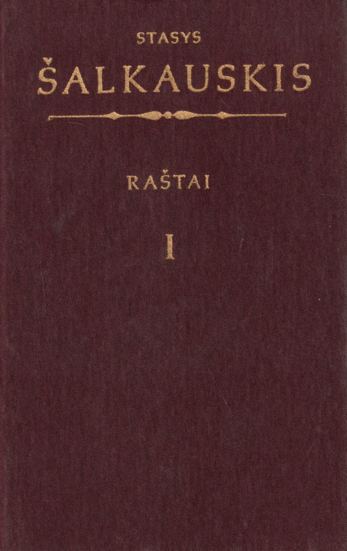 Stasys Šalkauskis. Raštai I