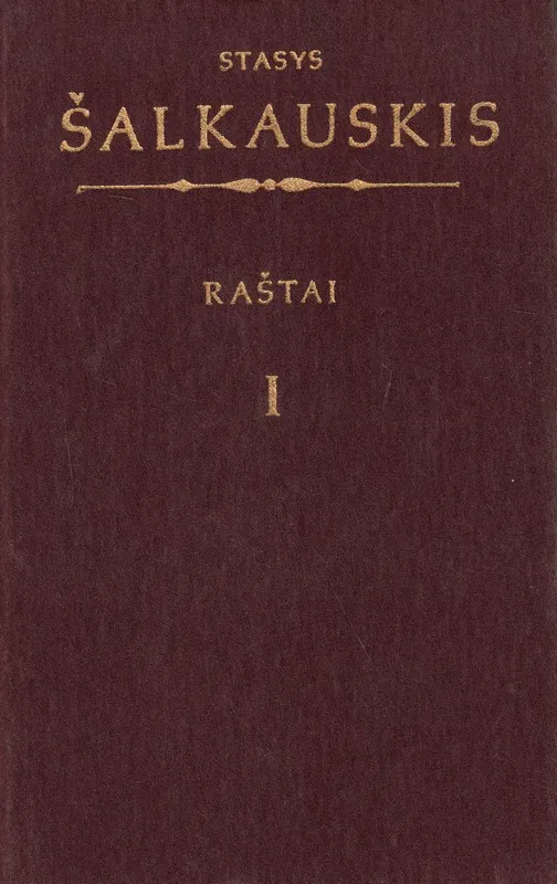 Stasys Šalkauskis. Raštai I
