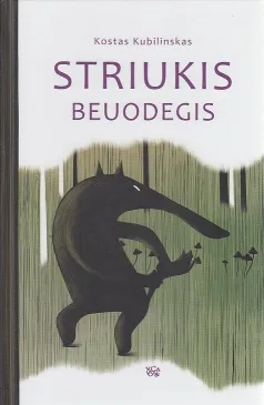 Striukis beuodegis