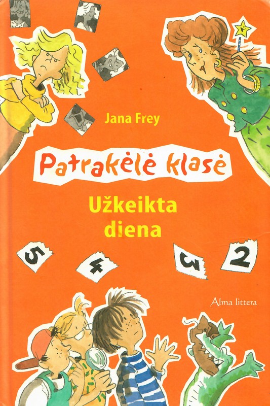 Patrakėlė klasė. Užkeikta diena