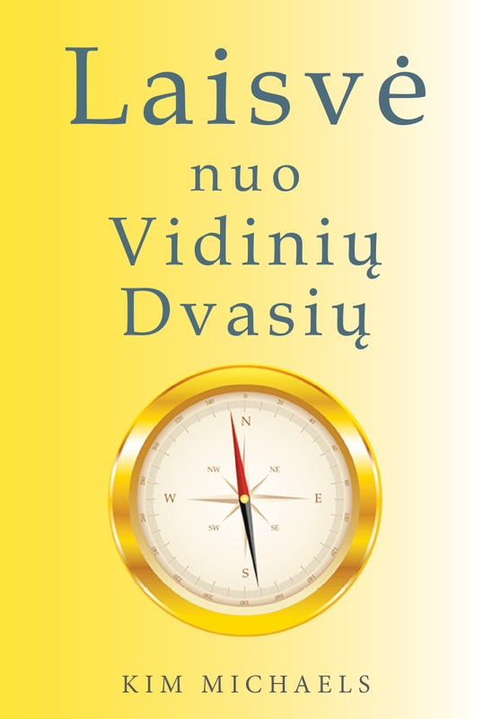 Laisvė nuo vidinių dvasių