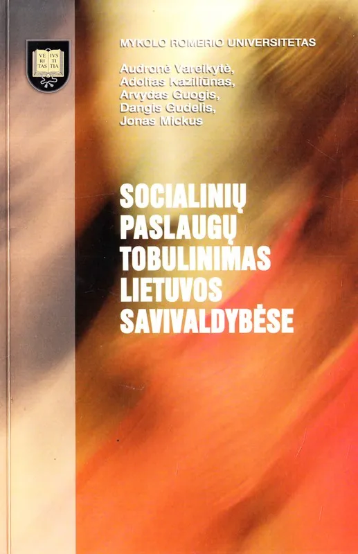 Socialinių paslaugų tobulinimas Lietuvos savivaldybėse