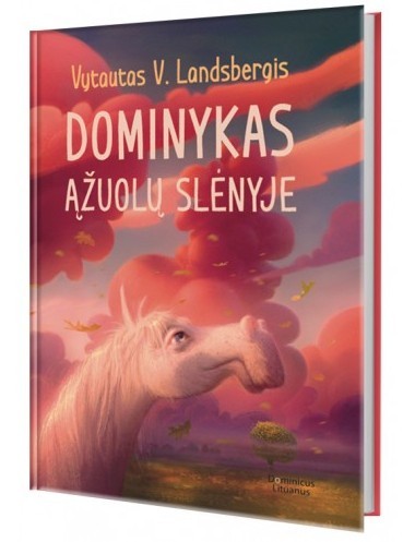 DOMINYKAS ĄŽUOLŲ SLĖNYJE