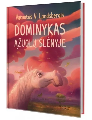 DOMINYKAS ĄŽUOLŲ SLĖNYJE