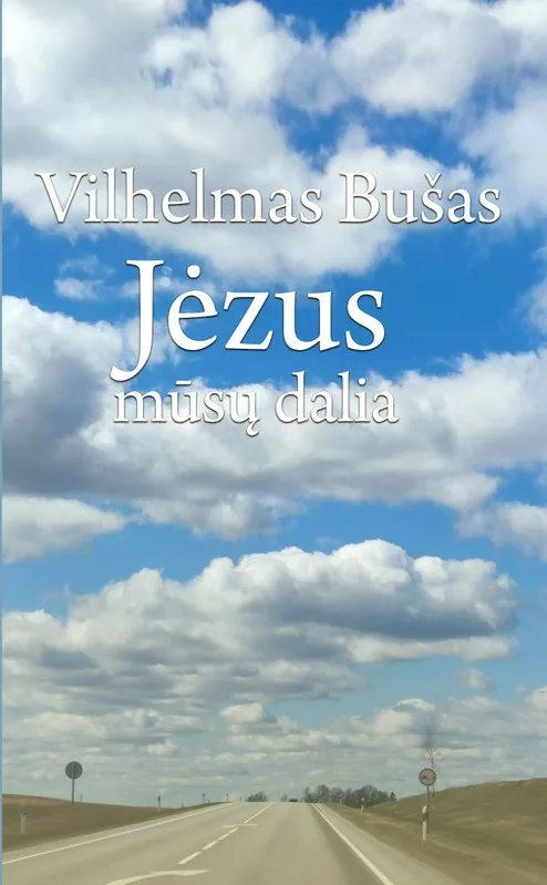 Jėzus mūsų dalia
