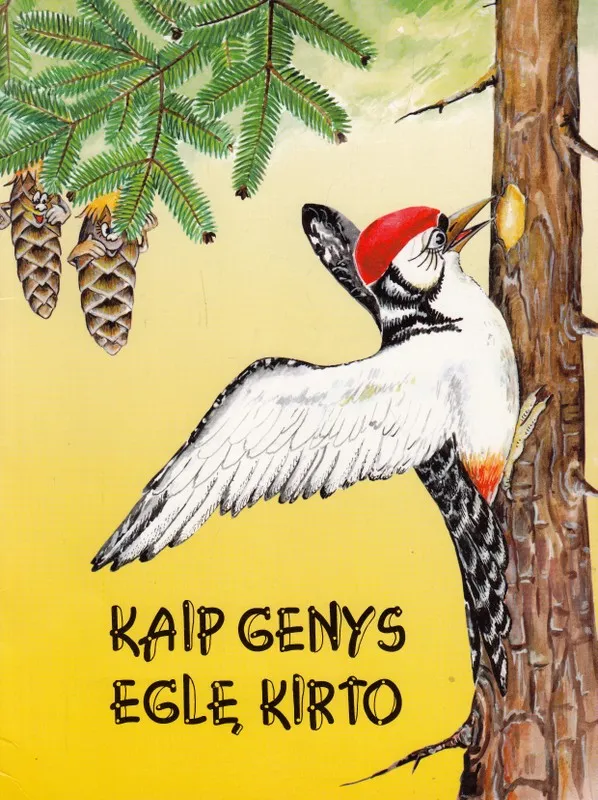 Kaip genys eglę kirto
