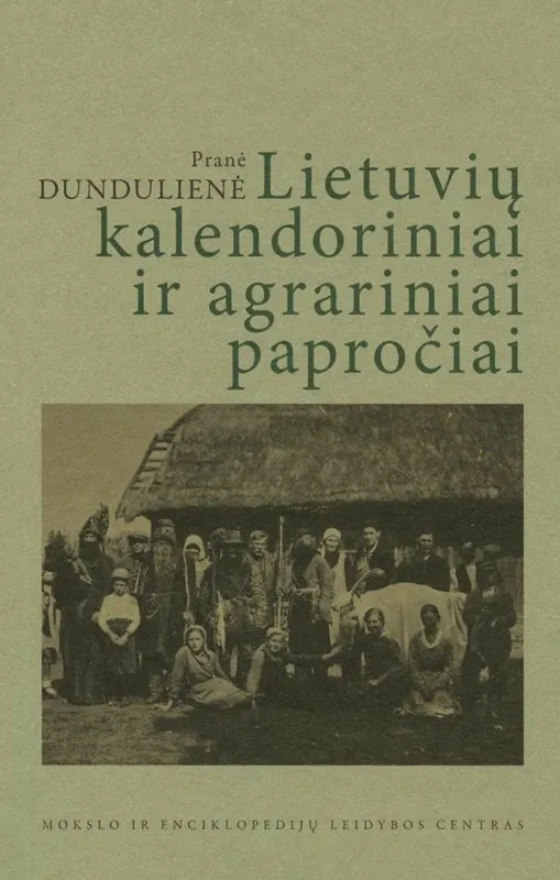 Lietuvių kalendoriniai ir agrariniai papročiai