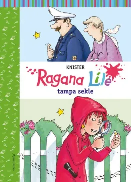 Ragana Lilė tampa sekle
