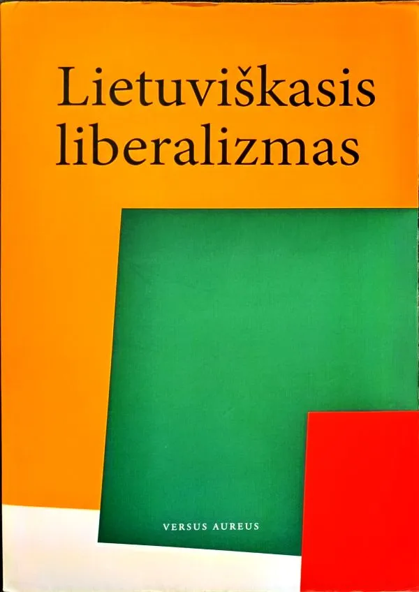 Lietuviškasis liberalizmas