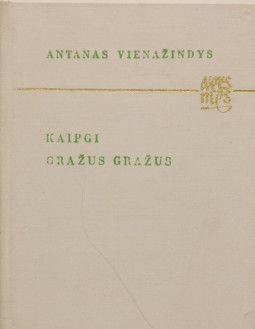 Kaipgi gražus gražus