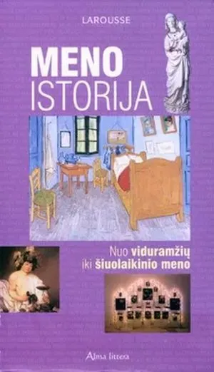 Meno istorija nuo viduramžių iki šiuolaikinio meno