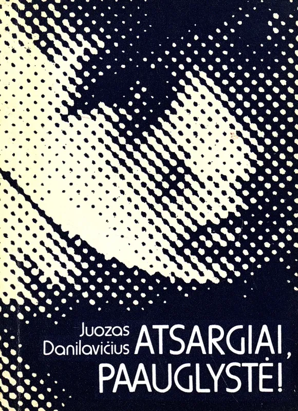 Atsargiai paauglystė