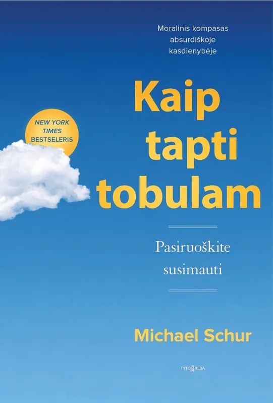 KAIP TAPTI TOBULAM