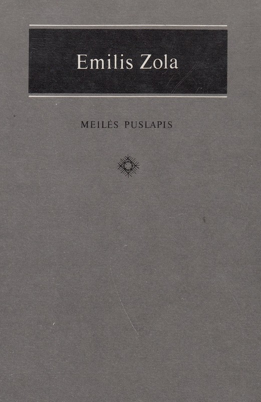 Meilės puslapis. Emilis Zola