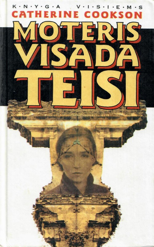 Moteris visada teisi