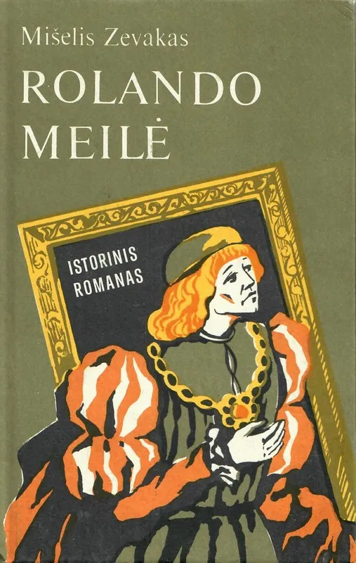 Rolando meilė