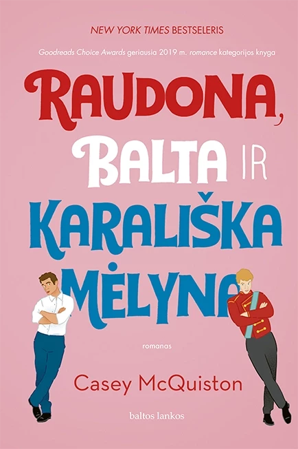 Raudona, balta ir karališka mėlyna