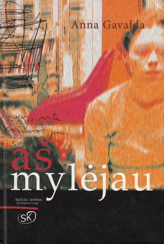 Aš mylėjau
