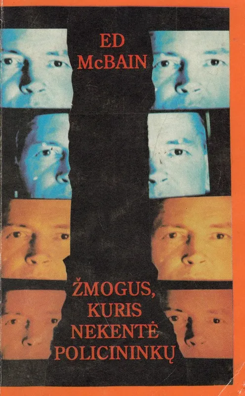 Žmogus, kuris nekentė policininkų