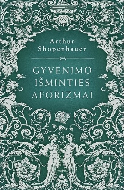Gyvenimo išminties aforizmai