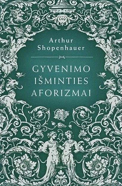 Gyvenimo išminties aforizmai