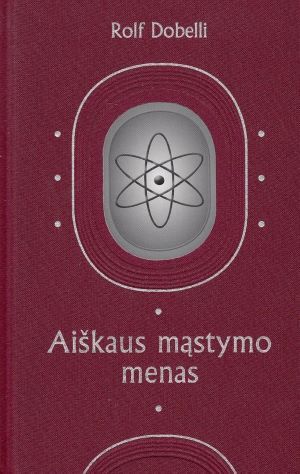Aiškaus mąstymo menas