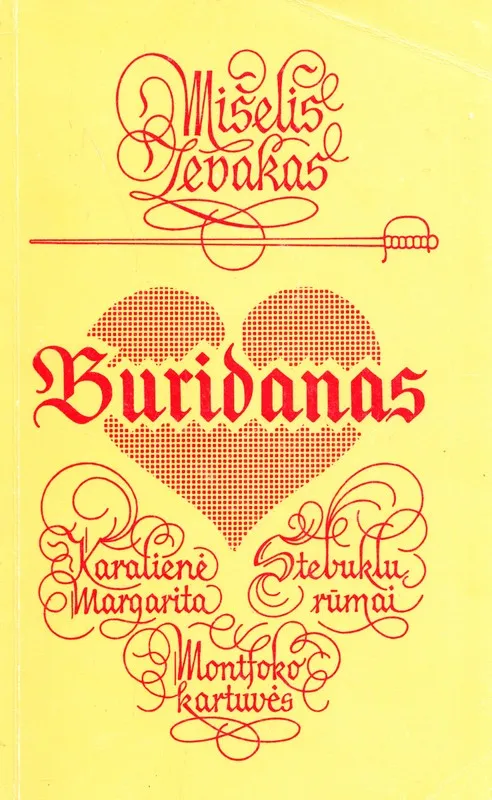 Buridanas. Stebuklų rūmai. Montfoko kartuvės