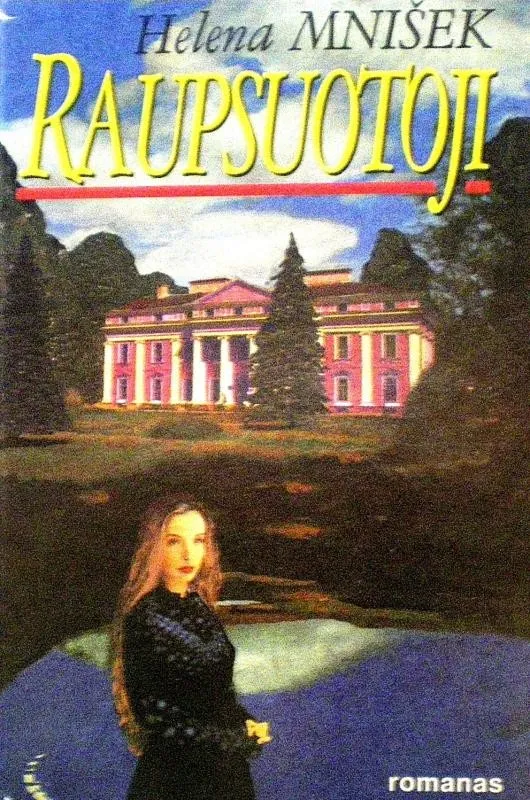 Raupsuotoji (1994)