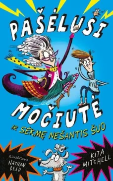 Pašėlusi močiutė ir sėkmę nešantis šuo