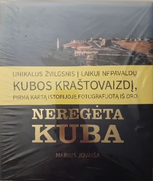 Neregėta Kuba