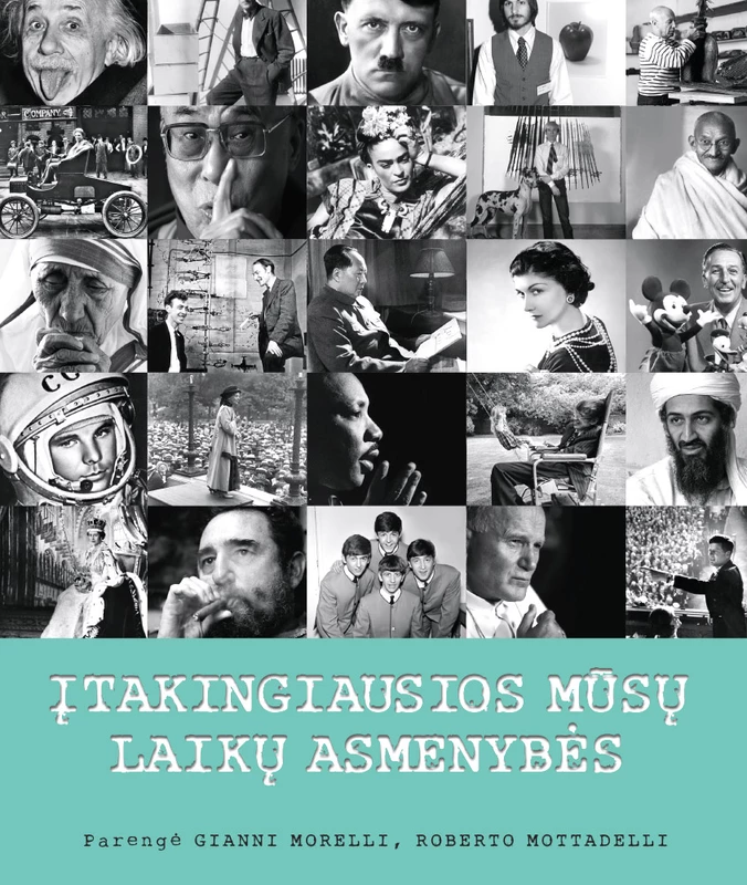 Įtakingiausios mūsų laikų asmenybės
