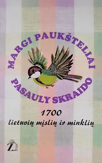 Margi paukšteliai pasauly skraido