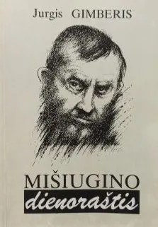 Mišiugino dienoraštis