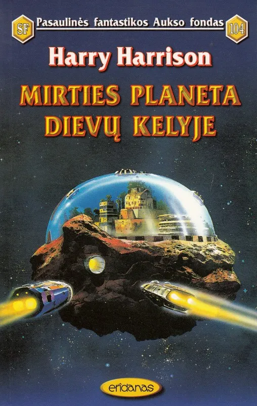 Mirties planeta dievų kelyje (PFAF 104)