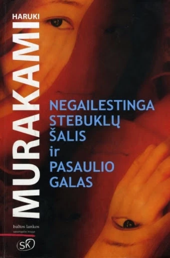 Negailestinga stebuklų šalis ir Pasaulio galas (2006)