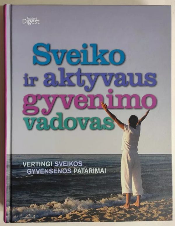 Sveiko ir aktyvaus gyvenimo vadovas