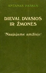 Dievai, dvasios ir žmonės „Naujajame amžiuje“