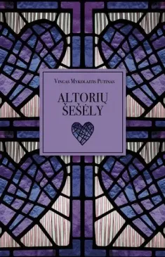 ALTORIŲ ŠEŠĖLY: lietuvių literatūros klasika.