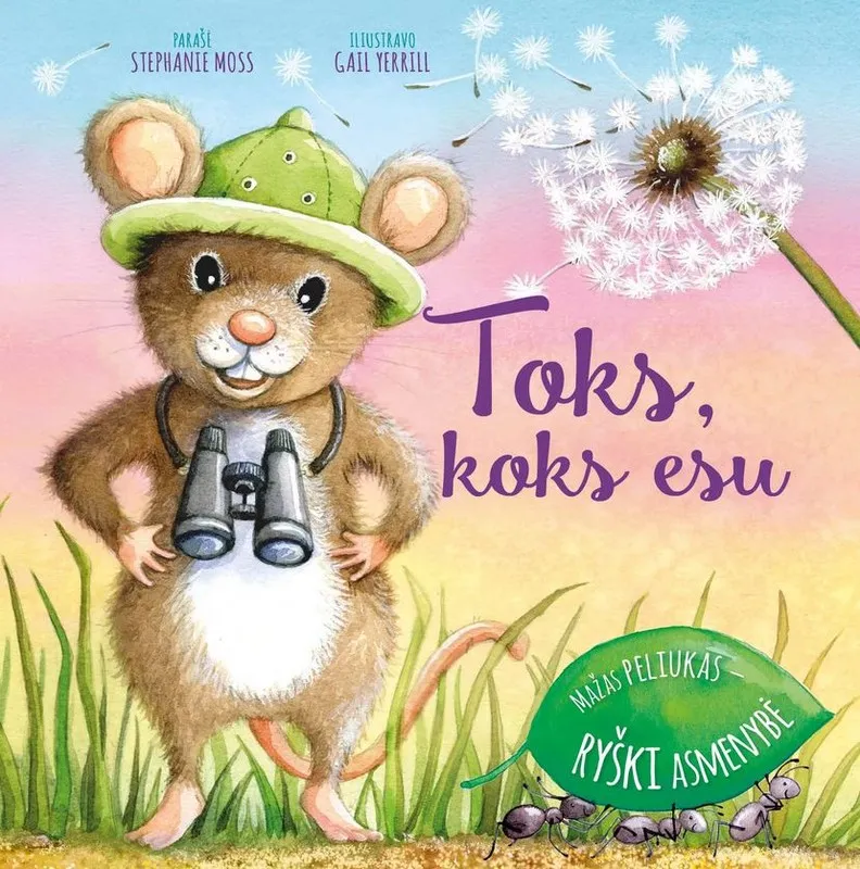 Toks, koks esu. Mažas peliukas – ryški asmenybė