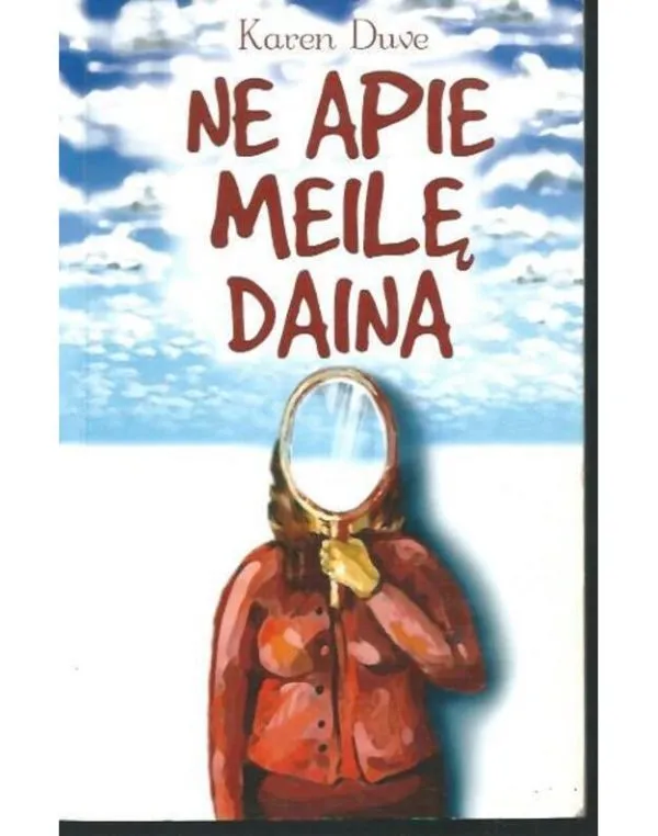 Ne apie meilę daina